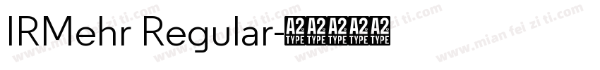 IRMehr Regular字体转换